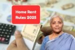 Home Rent Rules 2025